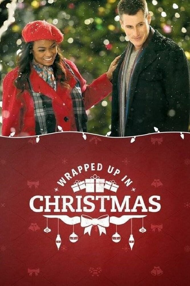 Wrapped Up In Christmas (2017)