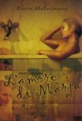 L'amore di Màrja (2002)