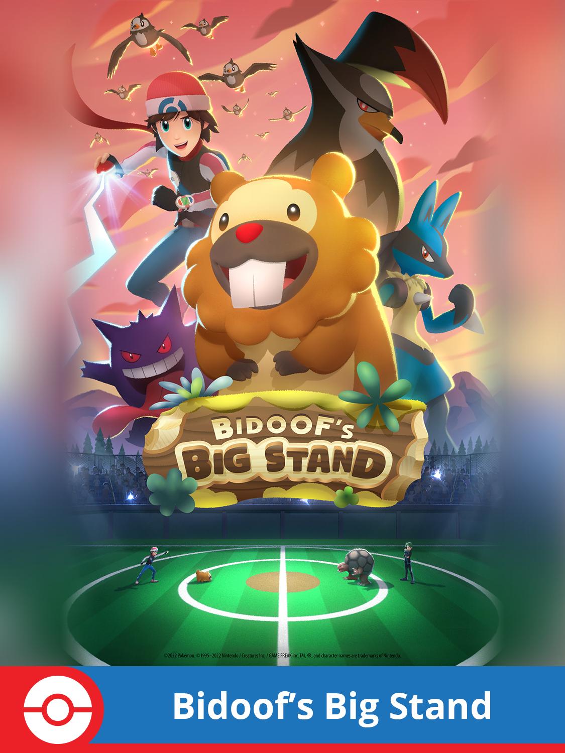 Bidoof's Big Stand (2022)