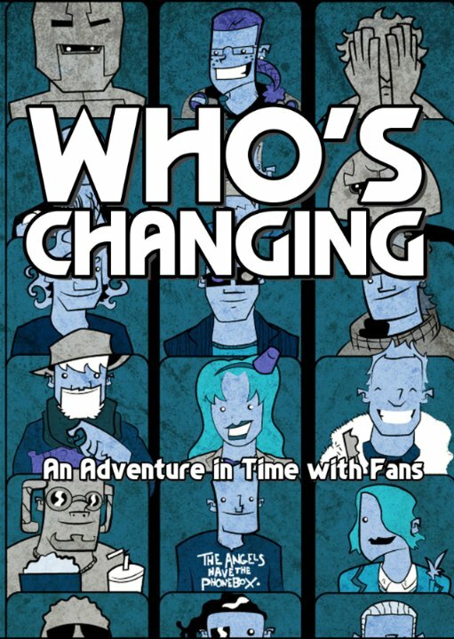 Who's Changing: An Adventure in Time with Fans (2014)