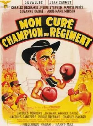 Mon curé champion du régiment (1956)