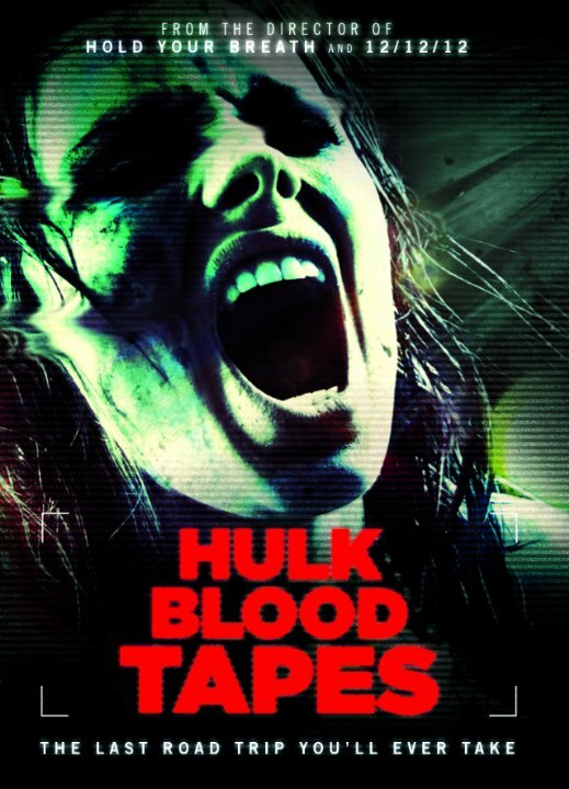 Hulk Blood Tapes (2015)