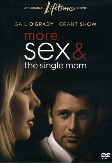 More Sex & the Single Mom (2005)