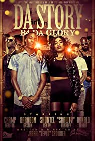 Da Story B4 Da Glory (2019)