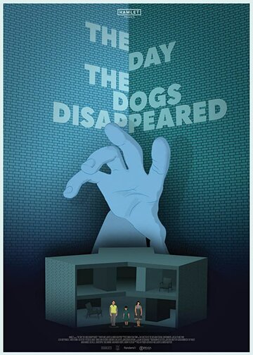 The Day the Dogs Disappeared (2018)