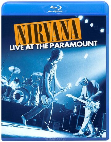 Nirvana: Live at the Paramount (2011)