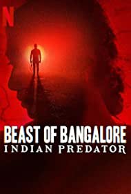 Beast of Bangalore: Indian Predator (2022)